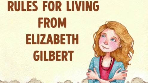 Dobre życie według Elizabeth Gilbert