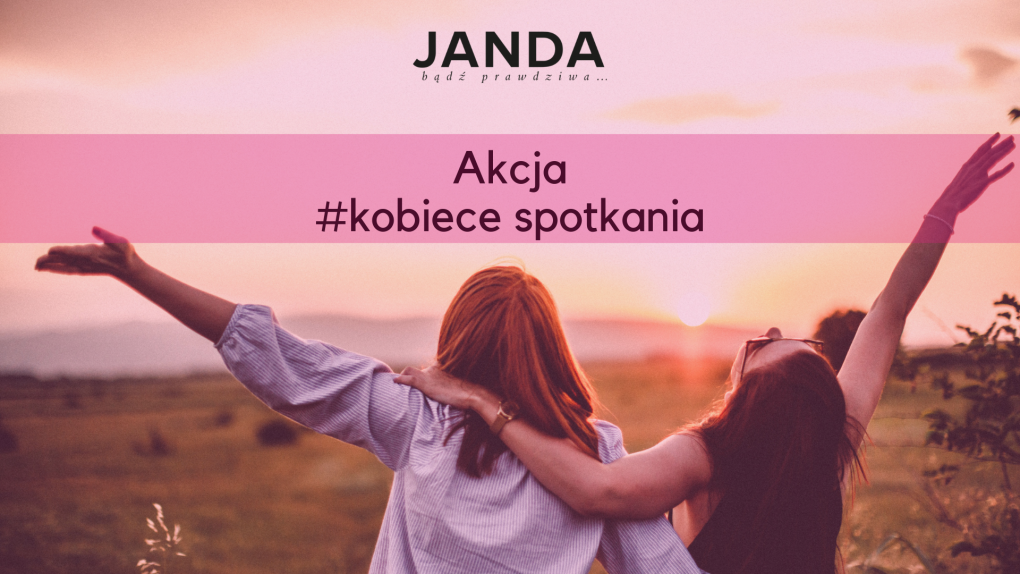 Akcja #KobieceSpotkania