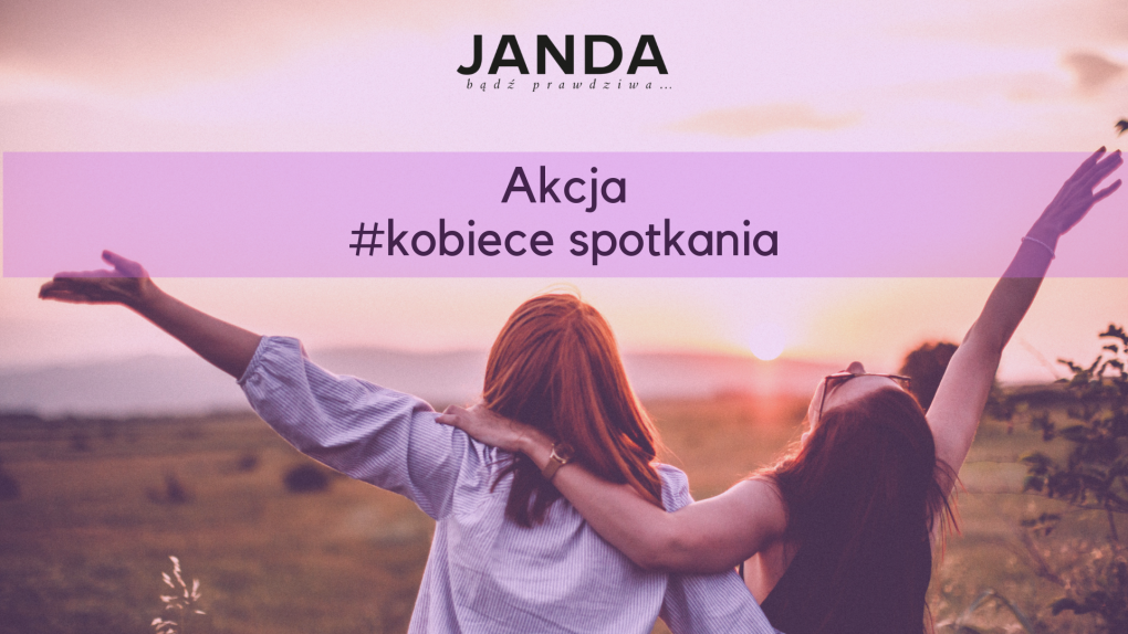Akcja #KobieceSpotkania