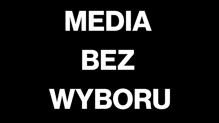 media bez wyboru