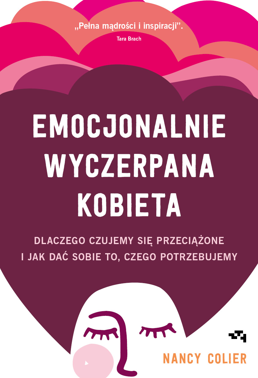 Dlaczego tak wiele kobiet jest zmęczonych życiem? Czas przestać być idealną dla wszystkich